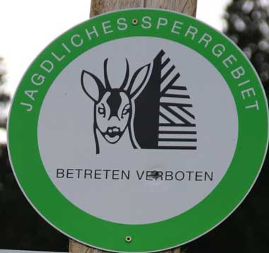 Verkehrszeichen Jagdliches Sperrgebiet - Betreten Verboten Österreich