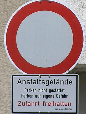 Fahrverbot, Parkverbot und trotzdem Parken auf eigene Gefahr erlaubt????????