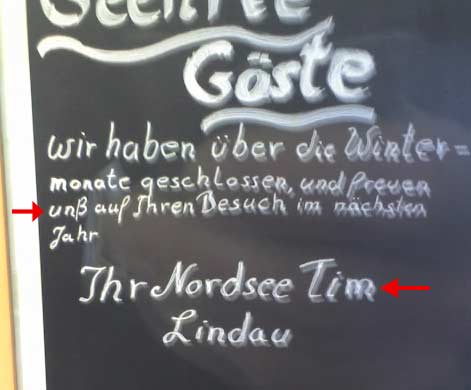 Der Tim vom Nordsee Team verabschiedet sich mit sicherem Gespür für englische und deutsche Rechtschreibung von seinen Kunden