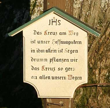 Das Kreuz am Weg ist unser Hoffnungsstern in ihm allein ist Segen, drumm pflanzen wir das Kreuz so gern an allen unsern Wegen