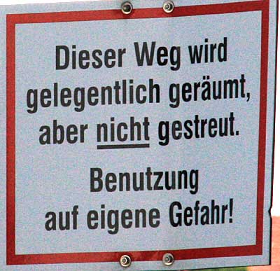 Verkehrsschild Sommerweg Nicht geräumt und nicht gestreut