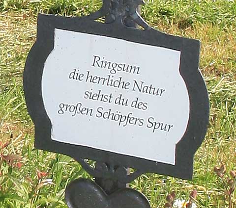 Ringsum die herrliche Natur, siehst du des großen Schöpfers Spur