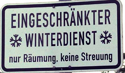 Verkehrsschild Eingeschränkter Winterdienst nur Räumung, keine Streuung