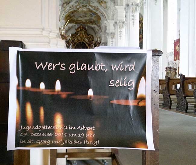 Das Sprichwort "Wer es glaubt wird selig"  in der Kirche Isny gefunden 2014 - inclusive Schreibfehler - seelig mus es heissen