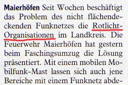 Westallgäu - FFW, Polizei, Rotes Kreuz und THW gehören den Blaulicht Organisationen an und nicht dem Rotlicht Milieu