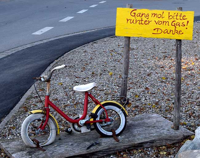 Gang mol bitte runter vom Gas! und die Rückseite Fahr bitte it so schnell! Danke - Diepoldshofen