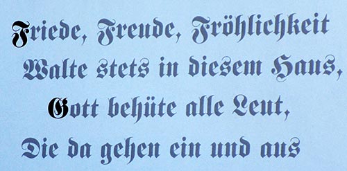 Friede, Freude, Fröhlichkeit walte stets in diesem Haus, Gott behüte alle Leute, die da gehen ein und aus - Aigen (Amtzell) 2016