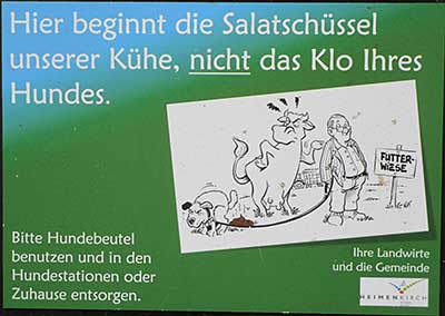 Hier beginnt die Salatschüssel unserer Kühe, nicht das Klo Ihres Hundes - Heimenkirch 2018