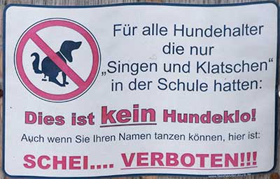 Für alle Hundehalter die nur Singen und Klatschen in der Schule hatte - hier ist Sch.... verboten - Wasserwacht Hopfen am See - was müssen die schon alles erlebt haben 2019