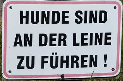 Hunde sind an der Leine zu führen - Schreckenmanklitz 2019