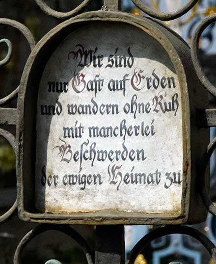 Friedhof Reicholzried - Wir sind nur gast auf Erden und wandern ohne Ruh mit mancherlei Beschwerden der ewigen Heimat zu - Dietmansried 2020 