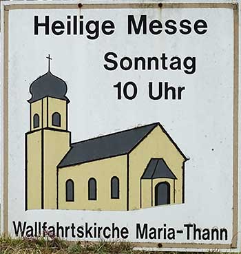 Schild "Heilige Messe" in der Wallfahrtskirche Maria Thann - Hergatz