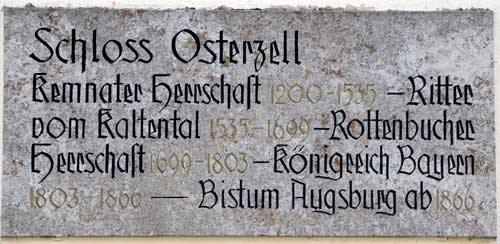 Schloss Osterzell - Kemnater Herrschaft, Ritter vom Kaltental, Rottenbucher Herrschaft, Königreich Bayern, Bistum Augsburg waren die Besitzer
